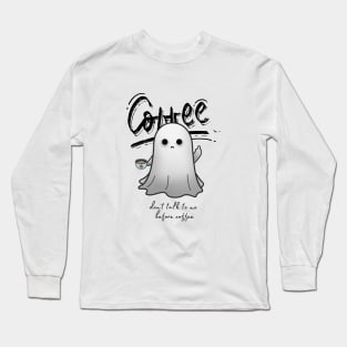 Coffee Ghost Long Sleeve T-Shirt